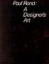 Paul Rand, a designer's art. de Paul Rand
