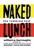 Naked lunch by William S Burroughs