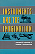 Instruments and the imagination 著者：  Thomas L Hankins 