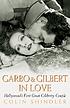 Garbo and Gilbert in love : Hollywood's first... by Colin Shindler