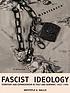 Fascist ideology : territory and expansionism in Italy and Germany, 1922-1945