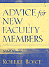 Advice for new faculty members : nihil nimus