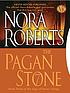 The pagan stone por Nora Roberts