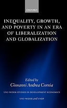 Inequality, growth, and poverty in an era of liberalization and globalization