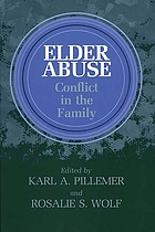 Elder abuse : conflict in the family
