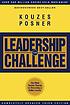 The leadership challenge by  James M Kouzes 