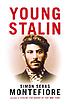 Young Stalin door Simon Sebag Montefiore