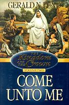 Come unto me