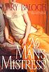 No man's mistress