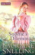 Sophie's dilemma