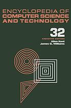 Encyclopedia of computer science and technology. Volume 32, Supplement 17