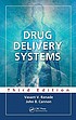 Drug delivery systems by  Vasant V Ranade 