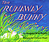 The runaway bunny door  Margaret Wise Brown 