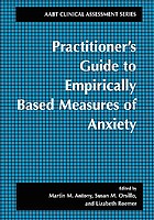 Practitioner's guide to empirically based measures of anxiety