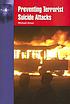 Preventing terrorist suicide attacks by Michael Aman