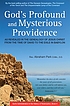 God's profound and mysterious providence as revealed... per Abraham Park
