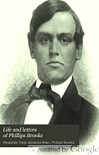 Life and letters of Phillips Brooks,