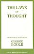 The laws of thought von  George Boole 