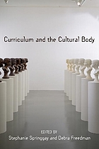 Curriculum and the cultural body