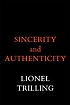 Sincerity and authenticity de Lionel Trilling