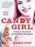 Candy girl : a year in the life of an unlikely... von Diablo Cody