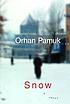 Snow de Orhan Pamuk