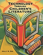 Technology through children's literature, grades K-5