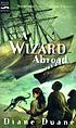 A wizard abroad von Diane Duane