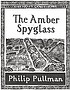 The amber spyglass door Philip Pullman