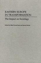 Eastern Europe in transformation : the impact on sociology