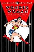 Wonder Woman archives. Vol. 3