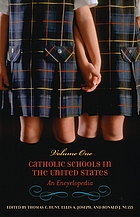 Catholic schools in the United States : an encyclopedia