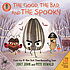 The good, the bad, and the spooky by  Jory John 