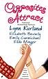 Opposites attract by  Lynn Kurland 