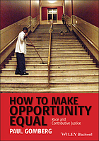 How to Make Opportunity Equal: Race and Contributive Justice cover image