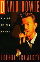 David Bowie : living on the brink