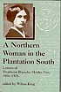 A northern woman in the plantation South : letters... por Tryphena Blanche Holder Fox