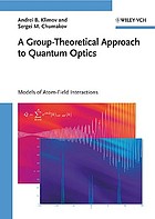 A group-theoretical approach to quantum optics : models of atom-field interactions
