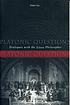 Platonic questions : dialogues with the silent... von Diskin Clay