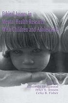 Ethical issues in mental health research with children and adolescents