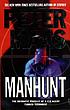 Manhunt von Peter Maas