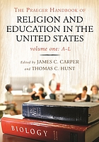 The Praeger handbook of religion and education in the United States