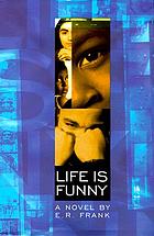 Life is funny : a novel