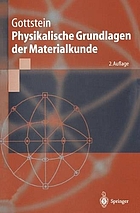 Physikalische Grundlagen der Materialkunde : mit 26 Tabellen
