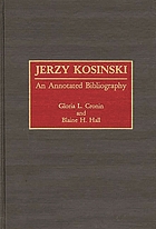Jerzy Kosinski : an annotated bibliography