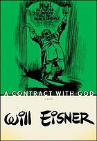 The contract with God trilogy : life on Dropsie Avenue