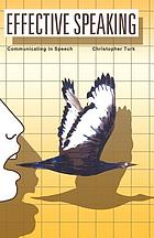 Effective speaking : communicating in speech