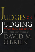 Judges on judging : views from the bench