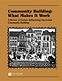 Community building : what makes it work : a review of factors influencing successful community building
