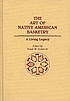 The Art of Native American basketry : a living... door Frank W Porter